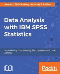 Cover image for Data Analysis with IBM SPSS Statistics