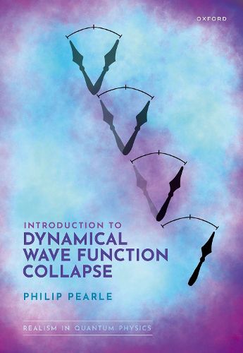 Cover image for Introduction to Dynamical Wave Function Collapse