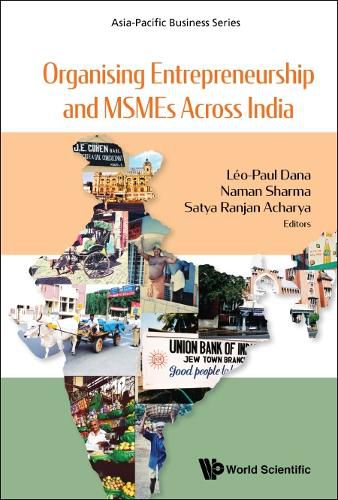 Cover image for Organising Entrepreneurship And Msmes Across India