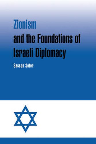 Cover image for Zionism and the Foundations of Israeli Diplomacy