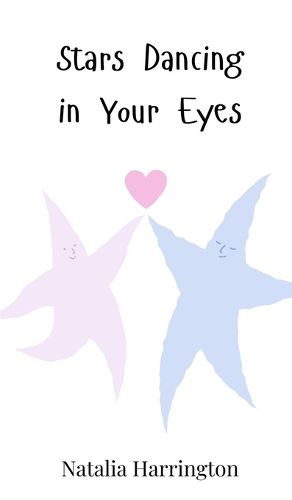 Cover image for Stars Dancing in Your Eyes