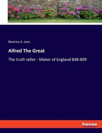 Cover image for Alfred The Great