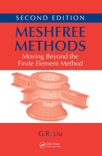Cover image for Meshfree Methods: Moving Beyond the Finite Element Method, Second Edition