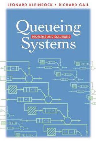 Cover image for Queueing Systems: Problems and Solutions