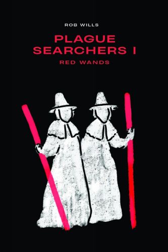 Cover image for Plague Searchers: Red Wands (Vol I)