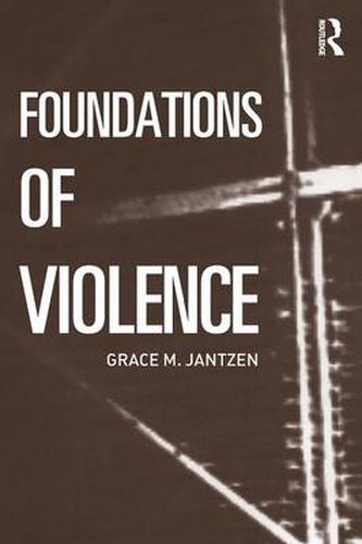 Cover image for Foundations of Violence: Death and the Displacement of Beauty