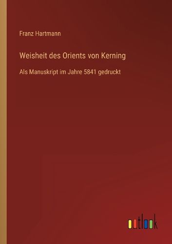 Cover image for Weisheit des Orients von Kerning