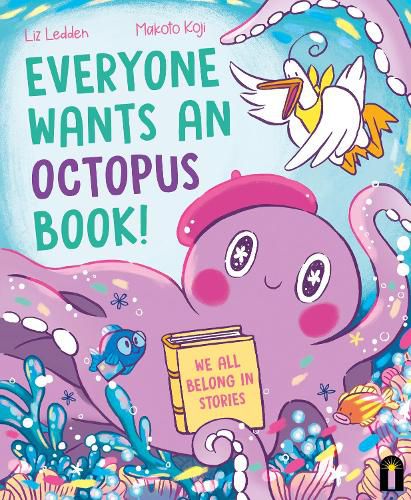 Cover image for Everyone Wants an Octopus Book!