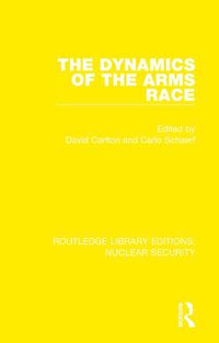 Cover image for The Dynamics of the Arms Race