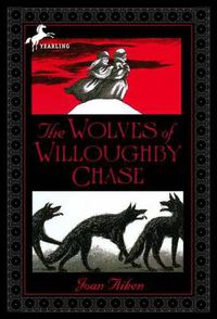 Cover image for The Wolves of Willoughby Chase