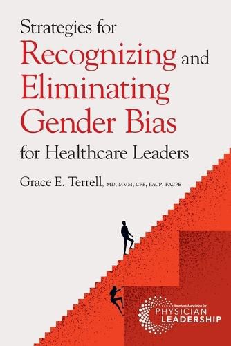 Cover image for Strategies for Recognizing and Eliminating Gender Bias for Healthcare Leaders