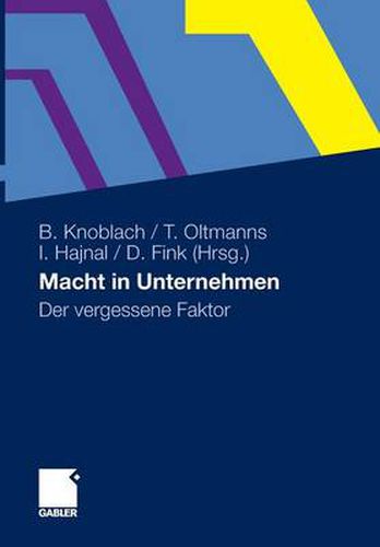 Cover image for Macht in Unternehmen: Der vergessene Faktor