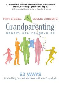 Cover image for Grandparenting: Renew, Relive, Rejoice