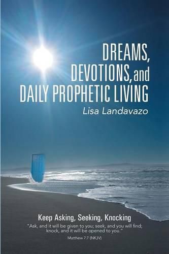 Cover image for Dreams, Devotions, and Daily Prophetic Living