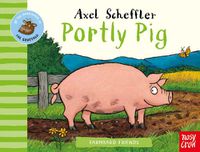 Cover image for Farmyard Friends: Portly Pig