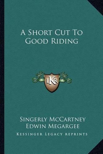 Cover image for A Short Cut to Good Riding