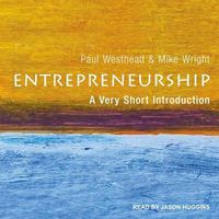 Cover image for Entrepreneurship: A Very Short Introduction
