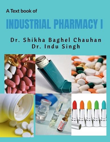 Cover image for Industrial Pharmacy I