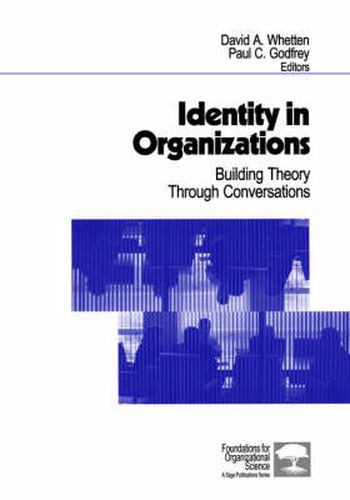 Cover image for Identity in Organizations: Building Theory Through Conversations