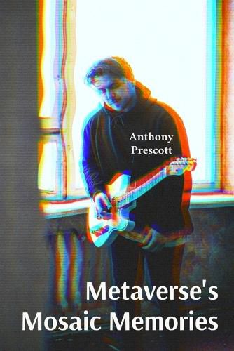 Cover image for Metaverse's Mosaic Memories