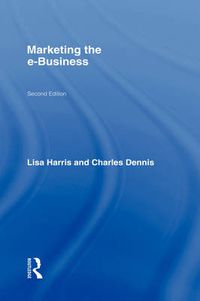 Cover image for Marketing the e-Business