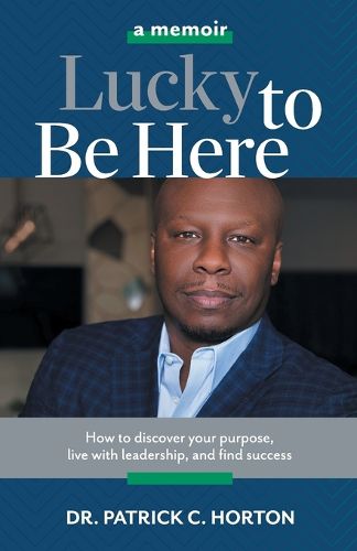 Cover image for Lucky To Be Here