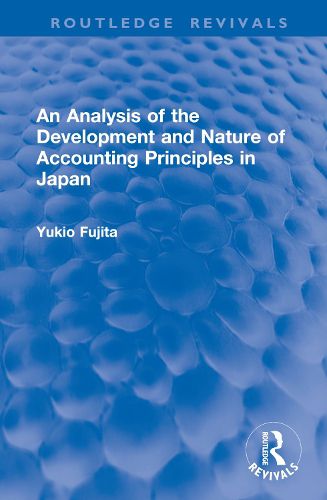 Cover image for An Analysis of the Development and Nature of Accounting Principles in Japan