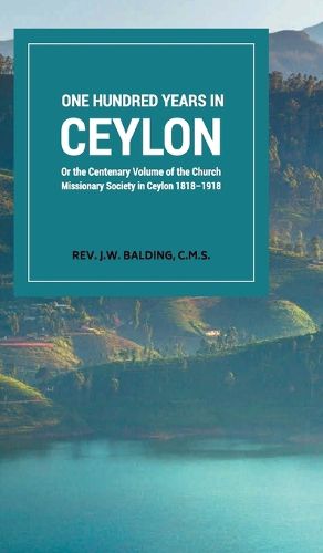 Cover image for One Hundred years in ceylon