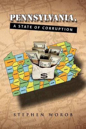 Cover image for Pennsylvania, A State of Corruption
