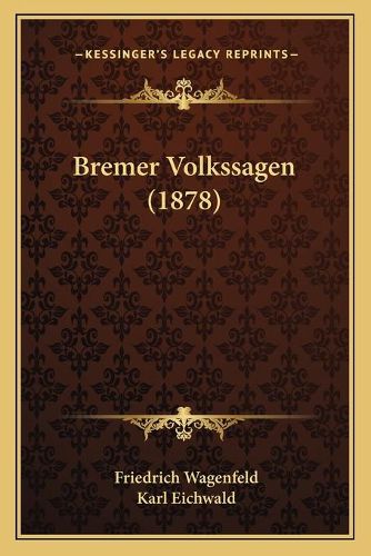 Bremer Volkssagen (1878)