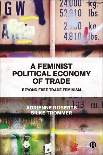 Cover image for A Feminist Political Economy of Trade