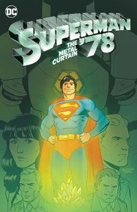 Cover image for Superman '78: The Metal Curtain