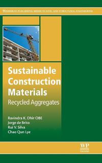 Cover image for Sustainable Construction Materials: Recycled Aggregates