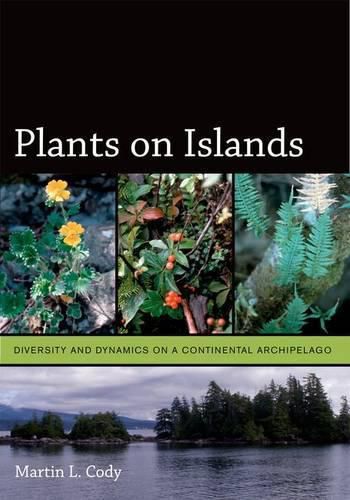 Cover image for Plants on Islands: Diversity and Dynamics on a Continental Archipelago