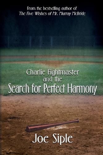 Cover image for Charlie Fightmaster and the Search for Perfect Harmony