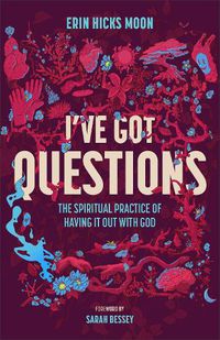 Cover image for I've Got Questions