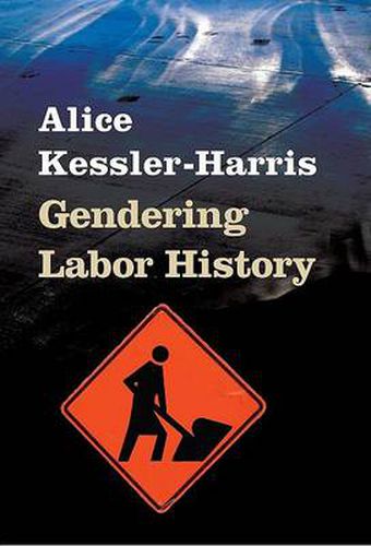 Cover image for Gendering Labor History