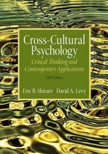 Cross-Cultural Psychology: Critical Thinking and Contemporary Applications