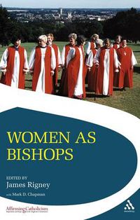 Cover image for Women as Bishops