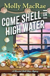 Cover image for Come Shell or High Water