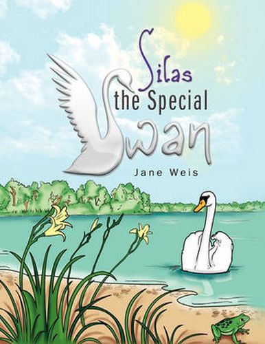 Cover image for Silas the Special Swan