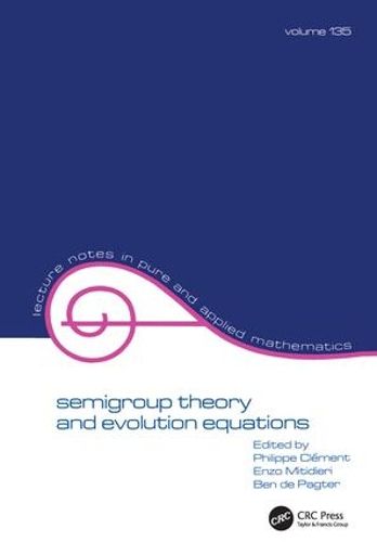 Cover image for Semigroup Theory and Evolution Equations: The Second International Conference