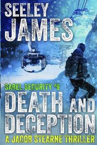 Cover image for Death and Deception: A Jacob Stearne Thriller