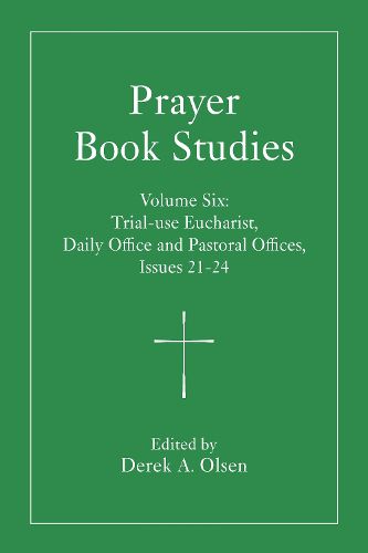 Cover image for Prayer Book Studies Volume Six