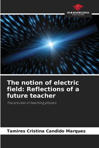 Cover image for The notion of electric field