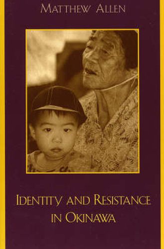 Identity and Resistance in Okinawa