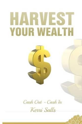 Cover image for Harvest Your Wealth: Exit Essentials for Your Business