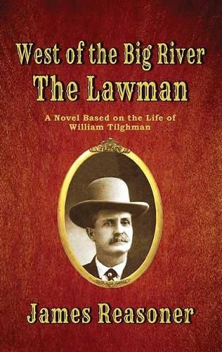 The Lawman: West of the Big River