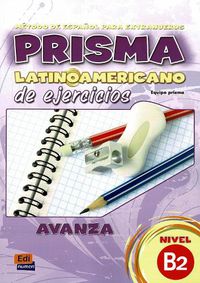 Cover image for Prisma LatinoAmericano de Ejercicios: Level B2: Exercises Book: Includes free access to the ELETeca