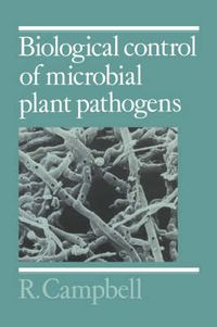 Cover image for Biological Control of Microbial Plant Pathogens